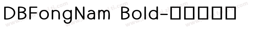 DBFongNam Bold字体转换